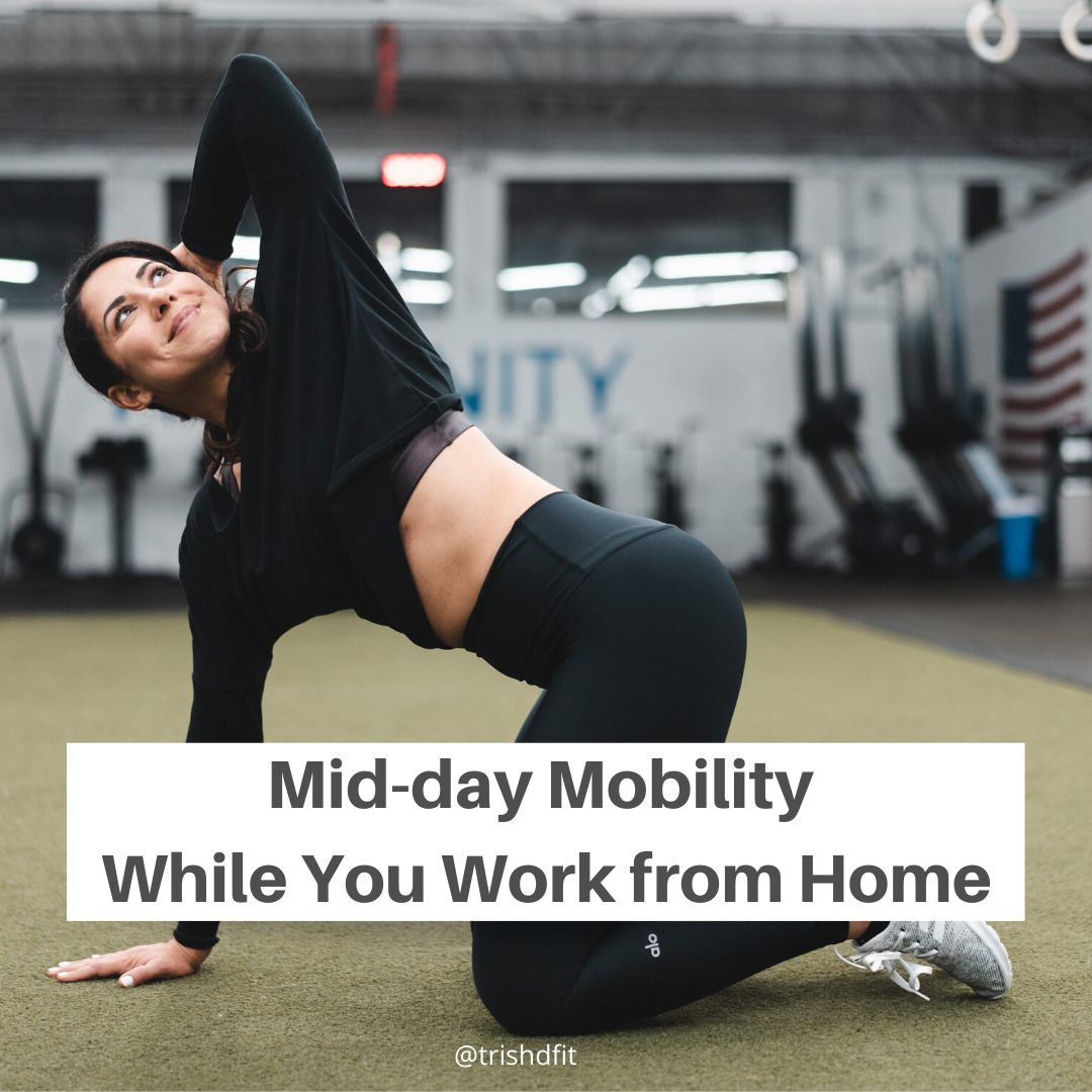 Mobility Exercises While You Work From Home